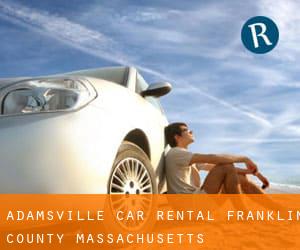 Adamsville car rental (Franklin County, Massachusetts)