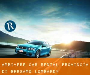 Ambivere car rental (Provincia di Bergamo, Lombardy)