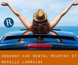 Anderny car rental (Meurthe et Moselle, Lorraine)