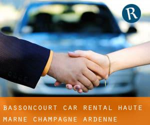 Bassoncourt car rental (Haute-Marne, Champagne-Ardenne)
