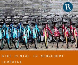 Bike Rental in Aboncourt (Lorraine)