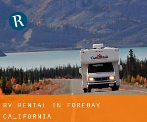 RV Rental in Forebay (California)