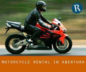 Motorcycle Rental in Abertura