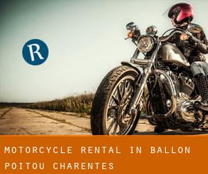 Motorcycle Rental in Ballon (Poitou-Charentes)