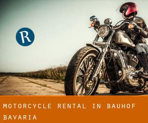Motorcycle Rental in Bauhof (Bavaria)