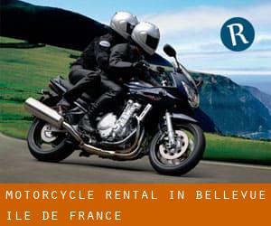 Motorcycle Rental in Bellevue (Île-de-France)