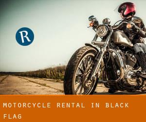 Motorcycle Rental in Black Flag