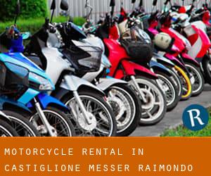 Motorcycle Rental in Castiglione Messer Raimondo