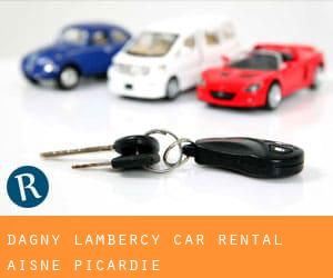 Dagny-Lambercy car rental (Aisne, Picardie)