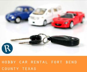 Hobby car rental (Fort Bend County, Texas)