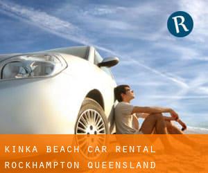 Kinka Beach car rental (Rockhampton, Queensland)