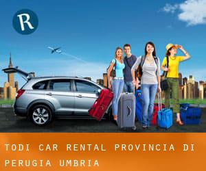 Todi car rental (Provincia di Perugia, Umbria)